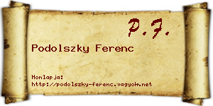 Podolszky Ferenc névjegykártya